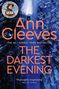 Ann Cleeves: The Darkest Evening, Buch