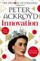 Peter Ackroyd: Innovation, Buch