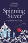 Naomi Novik: Spinning Silver, Buch