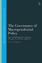 Tracy C Maguze: The Governance of Macroprudential Policy, Buch, Buch