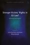 Julia Burchett: Stronger Victims' Rights in EU Law?, Buch