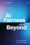 Chris Reed: AI Fairness and Beyond, Buch