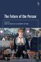 Marija Bartl: Future of the Person, Buch