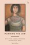 "MANNING THE LAW: WHY THE LEGAL PERSON REMAINS A MAN" von Ngaire Naffine. Verwaschenes Gemälde einer Person im Hintergrund.