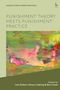 "Punishment Theory Meets Punishment Practice" und "Edited by Leo Zaibert, Alison Liebling & Ben Crewe" auf grünem Hintergrund. Darunter ein buntes abstraktes Gemälde., Buch