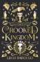 Leigh Bardugo: Crooked Kingdom. Collector's Edition, Buch