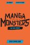 Oben steht "Kai Crowley", "Illustrated by Cataci". Groß "Manga Monsters", "The Fire Spider". Unten "Cover Coming Soon". Orange Hintergrund.
