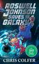 Chris Colfer: Roswell Johnson Saves the Galaxy!, Buch