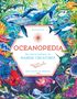 Titel: "OCEANOPEDIA". Bunte Illustration von Meereslebewesen wie Walen und Fischen umrahmt den Titel., Buch