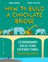 Roma Agrawal: How to Build a Chocolate Bridge, Buch