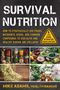 "Survival Nutrition" Titel mit gelbem Text über Zutaten und Pflanzen in Gläsern. Autorenname: Mike Adams., Buch