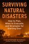 Großer orangefarbener Text: "Surviving Natural Disasters". Darunter: brennende Landschaft, ein Mann auf Straße., Buch