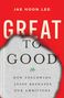 Jae Hoon Lee: Great to Good, Buch