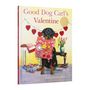 Alexandra Day: Good Dog Carl's Valentine 40th Anniversary Edition, Buch