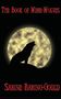 Sabine Baring-Gould: The Book of Were-Wolves, Buch