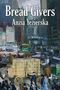 Anzia Yezierska: Bread Givers, Buch