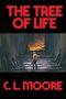 C. L. Moore: The Tree of Life, Buch