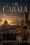 „The Cabala - A Novel of Expatriates, Decadence, and a Vanishing Rome.“ Vor einer abendlichen Stadtansicht, Menschen., Buch