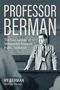 Hy Berman: Professor Berman, Buch
