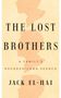 Jack El-Hai: The Lost Brothers, Buch