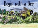 Liza Ketchum: Begin with a Bee, Buch