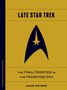 Adam Kotsko: Late Star Trek, Buch