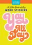 Pipsticks(R)+Workman(R): A Little Book of Big Word Stickers, Buch