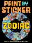 Paint by Sticker: Zodiac, Buch