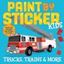 Workman Publishing: Paint by Sticker Kids: Vehicles, Buch