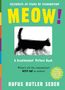 MEOW! Celebrate 20 years of Scanimation. Silhouette einer Katze in Bewegung. Text über bewegte Kätzchen., Buch
