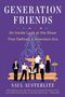 Saul Austerlitz: Generation Friends: An Inside Look at the Show That Defined a Television Era, Buch