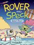 Jonathan Roth: Rover and Speck: Splash Down!, Buch