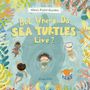 Elina Ellis: But Where Do Sea Turtles Live?, Buch