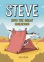 "STEVE INTO THE GREAT UNKNOWN. Illustration: Pferd steckt Kopf aus Zelt, begleitet von kleinem Hund; Berge im Hintergrund.", Buch