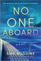 Emy McGuire: No One Aboard, Buch