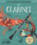 Elisa Paganelli: A Little Book of the Orchestra: The Clarinet, Buch