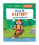 Kay Barnham: First Steps in Science: What is Matter?, Buch