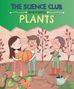 Mary Auld: The Science Club Investigate: Plants, Buch