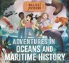 Ben Hubbard: Magical Museums: Adventures in Oceans and Maritime History, Buch