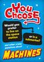Sonya Newland: You Choose: Machines, Buch