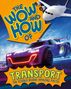 Cameron Menzies: The Wow and How of Transport, Buch