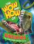 Susie Williams: The Wow and How of Dinosaurs, Buch
