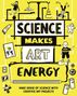 Andrew Charman: Science Makes Art: Energy, Buch