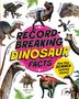 Izzi Howell: Record Breaking: Dinosaur Facts, Buch