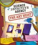 Text: "Science Detective Agency: The Art Heist. Can you solve the crime with forensic science?" Zwei in Weiß gekleidete Personen untersuchen in einer Galerie Bilder., Buch