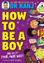 Ranj Singh: How to Be a Boy, Buch