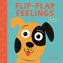 Pat-A-Cake: Flip-Flap Feelings: Pets, Buch