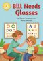 "Bill Needs Glasses" von Sarah Snashall und Mona Monash. Illustration: Eine Frau hilft einem Kind, eine Brille anzuprobieren.