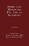 Jeremy Phillips: Smith and Monkcom: The Law of Gambling, Buch