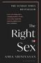 Amia Srinivasan: The Right to Sex, Buch